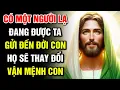 Download Lagu 🔴 CÓ MỘT NGƯỜI LẠ ĐANG ĐƯỢC TA GỬI ĐẾN ĐỜI CON - HỌ SẼ THAY ĐỔI VẬN MỆNH CON | Lời Chúa Hôm Nay
