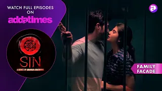 sin highlights family facades hindi web series addatimes originals