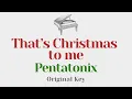 Download Lagu That's Christmas to me - Pentatonix (Original Key Karaoke) - Piano Instrumental Cover with Lyrics