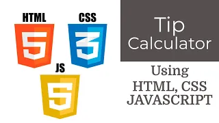 Web Development Project - Tip Calculator Using HTML CSS JAVA SCRIPT The Developer Guy