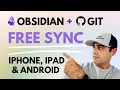 How to Sync Obsidian Notes for FREE on iPhone iPad and Android