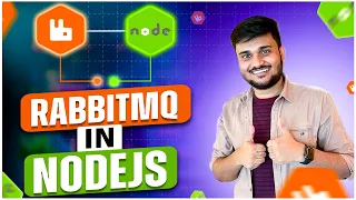 What is RabbitMQ How to Integrate with NodeJS Course