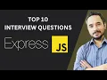 Top 10 Express js Interview Questions and Answers Node JS Interview Preparation