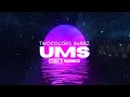 Twocolors, Barbz - Ums  (COIKY REMIX )