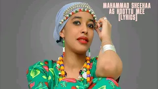Mahammad Sheeka As Koottu Mee Lyrics New Oromo Music 2023 