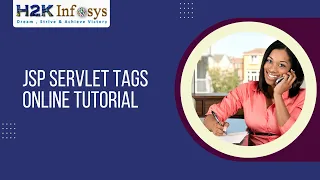Java Servlets Page Class JSP Servlet Tags Online Tutorial Java Course H2k Infosys