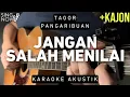 Download Lagu Jangan Salah Menilaiku - Tagor Pangaribuan (Karaoke Akustik + Kajon)