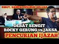 Download Lagu PANAS🔥 DEBAT SENGIT ROCKY GERUNG DENGAN JAKSA TERKAIT IJAZAH PALSU JOKOWI MP3