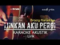 Download Lagu Pamit (ijinkan aku pergi) - Broery Marantika Karaoke Akustik + Drum \u0026 Lirik nada pria
