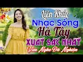 LK Nhạc Sống Bolero Trữ Tình Remix 2025 ✔️ Mở Loa Hết Cỡ Nhạc Sống Hà Tây Gái Xinh 1m85 CỰC ĐÃ MẮT