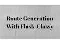 Route Generation With Flask-Classy