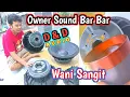 Lagu Servis Ganti Spool Speaker Balap Huper Barclay Milik D\u0026D Audio Lumajang