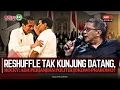 Download Lagu RESHUFFLE TAK KUNJUNG DATANG, ROCKY: ADA PERJANJIAN POLITIK JOKOWI-PRABOWO?