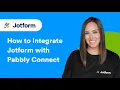 How to Integrate Jotform With Pabbly Connect