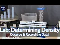Density Lab Experiment Observe Record the Data