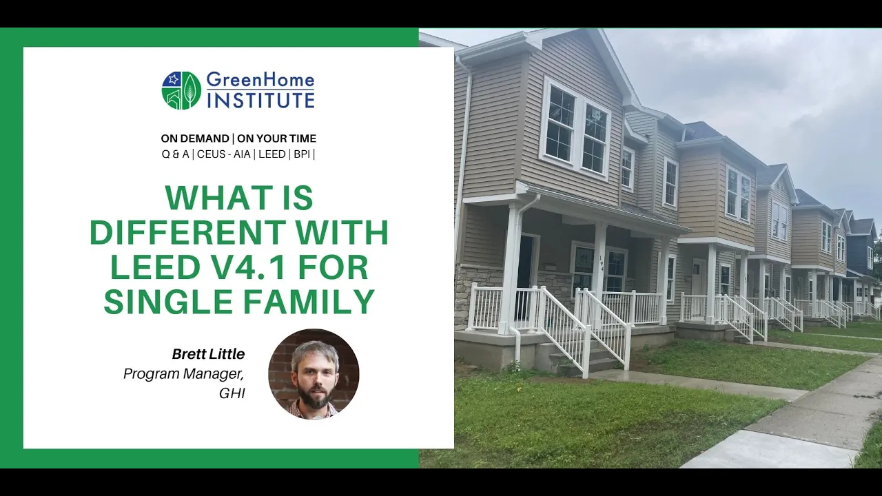 What is different with LEED V4.1 for Single Family