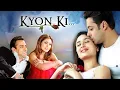 Download Lagu Kyon Ki (2005) - Full Hindi Movie (4K) | Salman Khan \u0026 Kareena Kapoor Khan | Jackie Shroff | Om Puri