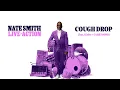 COUGH DROP (feat. CARRTOONS & Kiefer) - Nate Smith