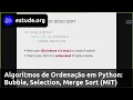 Sorting Algorithms in Python Bubble Selection Merge Sort MIT