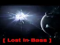 Lost In Bass