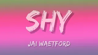 jai waetford shy lyrics 