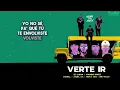 Verte Ir (Letra) Anuel AA, Nicky Jam, Darell, Brytiago
