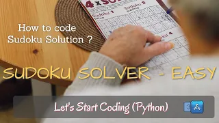 How to solve Sudoku in Python Fun Game with Python Easy to Code Easy to Learn 3A Team