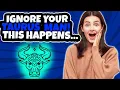 What Happens When You Ignore A Taurus Man The 5 Most Common Reactions