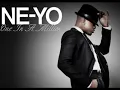 Ne-Yo One In A Million