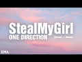 Download Lagu Steal My Girl - One Direction (Slowed + Reverb) Lyrics