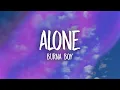 Download Lagu Burna Boy - Alone (Lyrics)