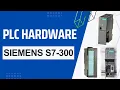 Siemens S7 300 PLC Hardware components PLC Fundamentals 03