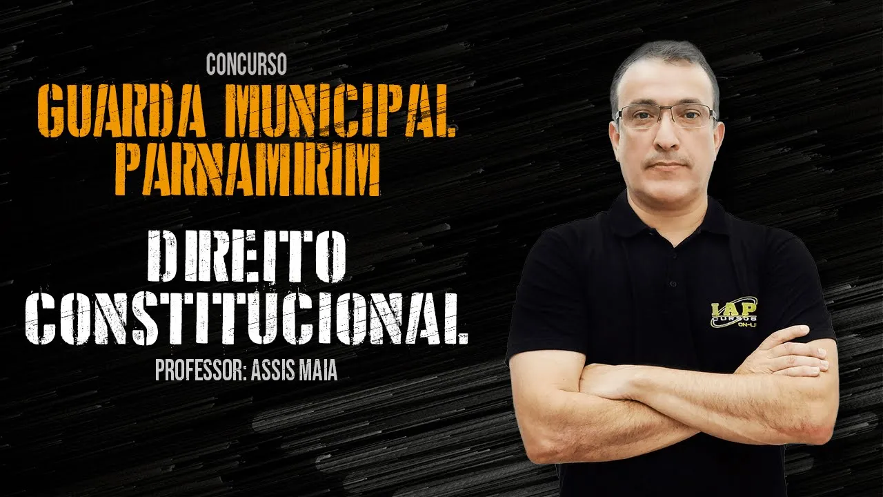 DIREITO CONSTITUCIONAL - GUARDA MUNICIPAL DE PARNAMIRIM