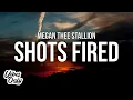 Download Lagu Megan Thee Stallion - Shots Fired (Lyrics)