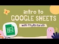 Intro to Google Sheets for Teachers