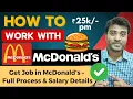 How to work with McDonalds Step by Step Guide 2025 Salary Process Tips