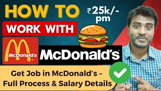 How to work with McDonalds Step by Step Guide 2025 Salary Process Tips