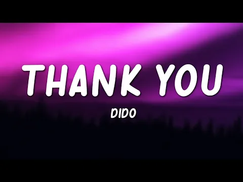 Download MP3 Thank You - Dido (Lyrics)