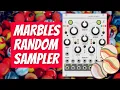 Mutable Marbles Random Sampler VCV Rack 2 Tutorial