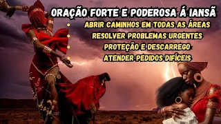 A Oração Mais Forte e Poderosa á Iansã, Para Abrir Caminhos e Resolver Problemas Urgentes! ⚡🌪️🌩️♥️⚔️