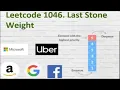 Leetcode 1046 Last Stone Weight