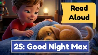 Learn English with Stories: Good Night, Max (Ben & Friends #25)