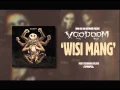 Lagu VOODOOM 'Wisi Mang'