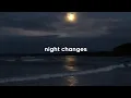 Download Lagu One Direction - Night Changes | speed up - reverb - underwater (lyrics)