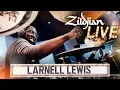 Lagu Zildjian Live! - Larnell Lewis