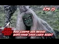Lagu WOW Mak Lampir Ada Musuh Baru Yang Lebih Kuat - Misteri Gunung Merapi Eps 15