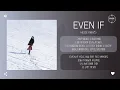 Heize (헤이즈) - Even if [가사]