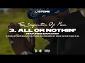 J Stone - All Or Nothin' Feat. Dave East