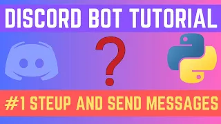 Python Discord Bot with discordpy Tutorial - Setup Send Messages