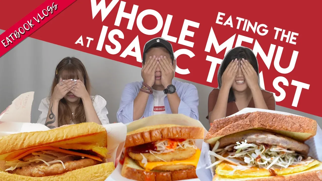 Trying Everything From Isaac Toast in SG!   Eatbook Tries Everything   EP 2